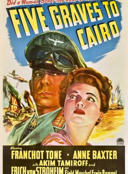 دانلود فیلم Five Graves to Cairo 1943 – پنج گور تا قاهره