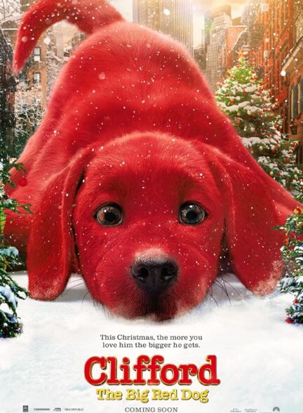 دانلود فیلم Clifford the Big Red Dog / کلیفورد سگ بزرگ قرمز