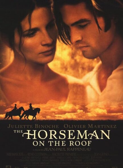 دانلود فیلم The Horseman on the Roof / سوارکار روی بام