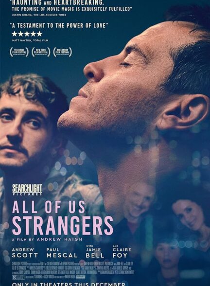 دانلود فیلم All of Us Strangers / همه ما غریبه‌ها