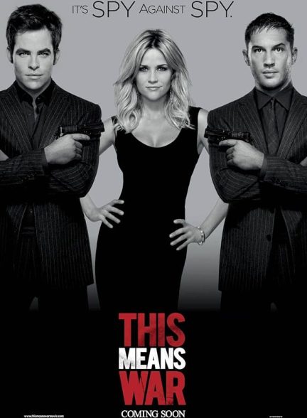 دانلود فیلم This Means War / این یعنی جنگ